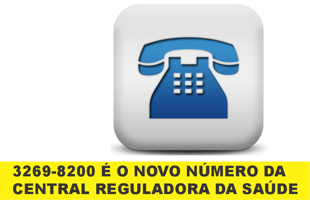 MUDOU: 3269 8200 É O NOVO NÚMERO DA CENTRAL DE REGULAÇÃO DA SAÚDE EM LENÇÓIS