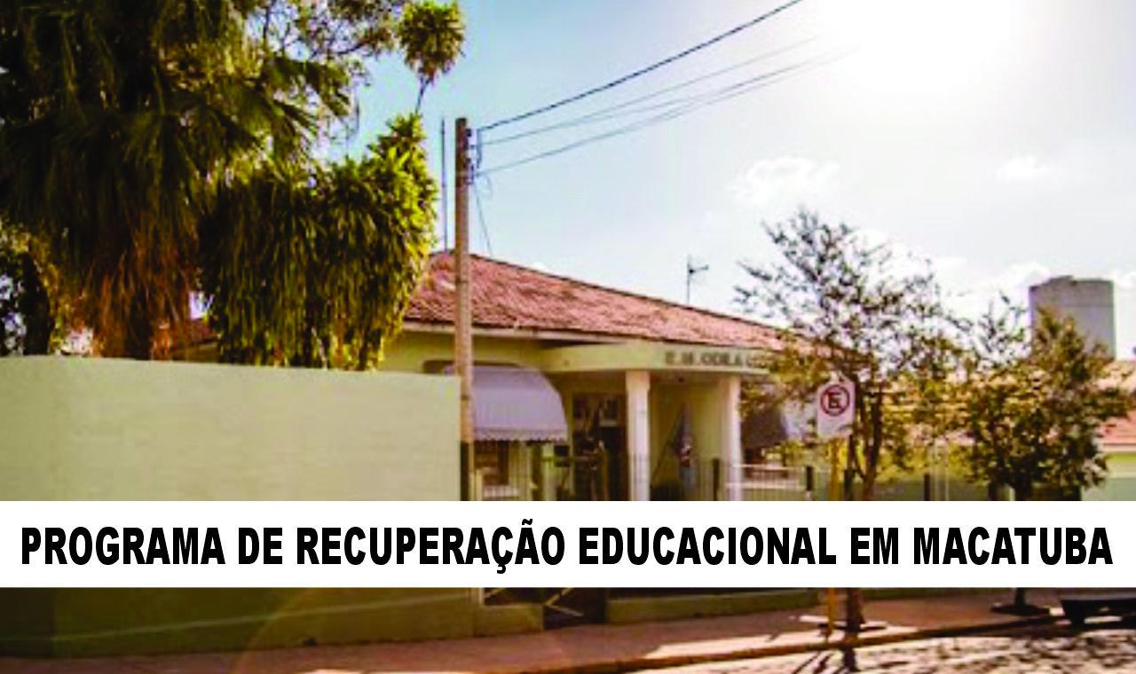 MACATUBA LANÇA PROGRAMA DE RECUPERAÇÃO EDUCACIONAL