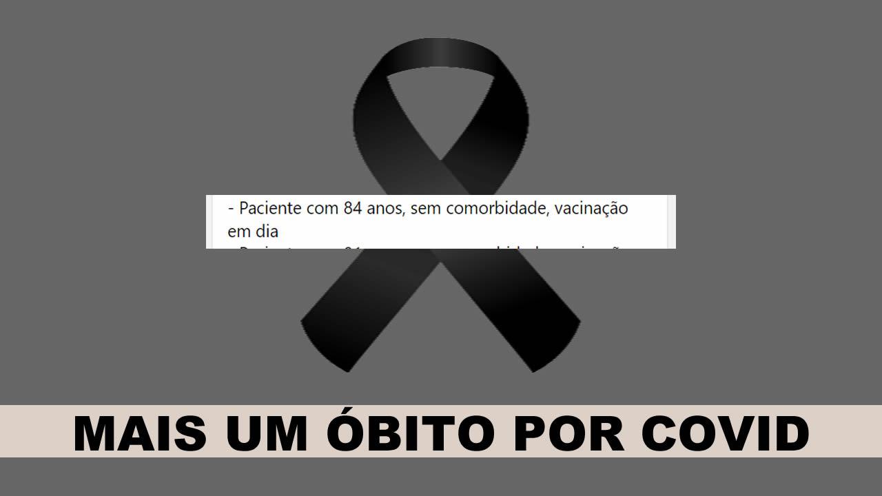 MAIS UM ÓBITO POR COVID EM LENÇÓIS PAULISTA