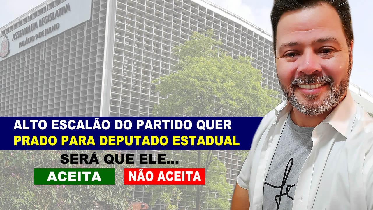 PRADO É CONVIDADO PARA CONCORRER NAS PRÓXIMAS ELEIÇÃO AO CARGO DE DEPUTADO ESTADUAL