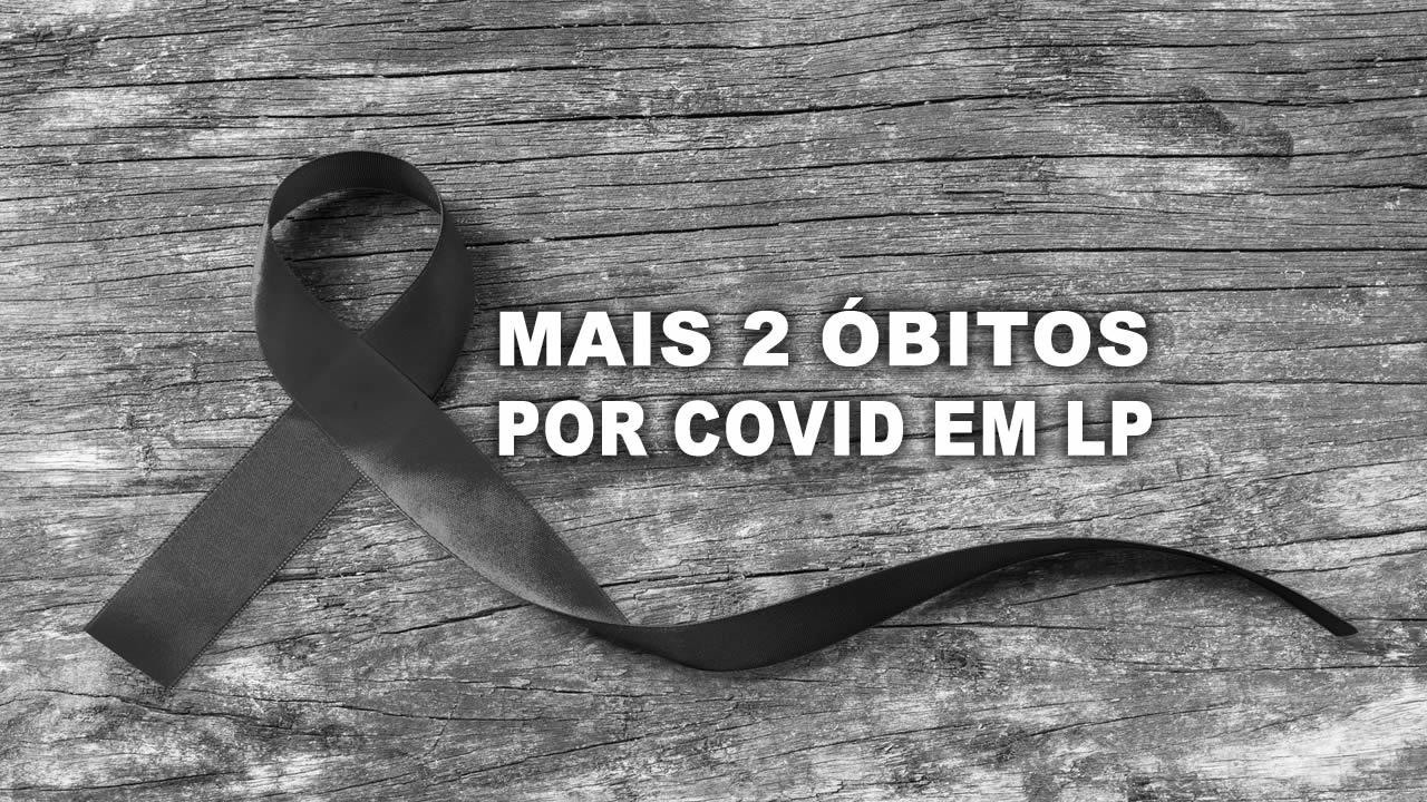 LENÇÓIS TEM MAIS DUAS MORTES POR COVID; CIDADE CHEGA 201 ÓBITOS