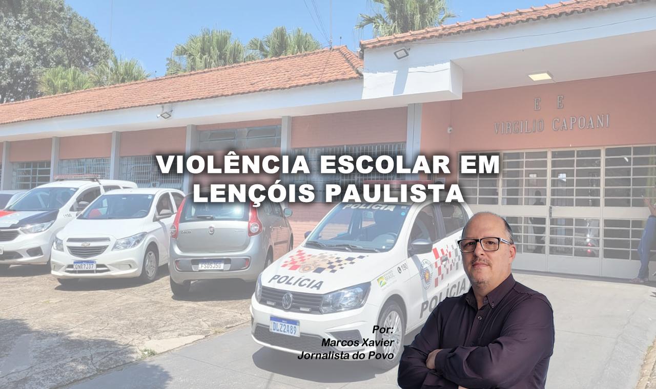 Escola estadual em Lençóis Paulista é palco de violência recorrente entre alunos