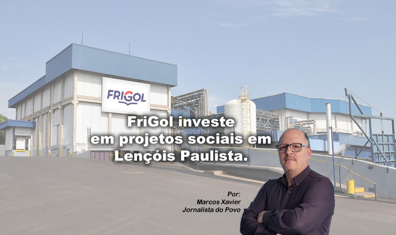 FriGol investe em projetos sociais e culturais para contribuir com desenvolvimento de Lençóis Paulista