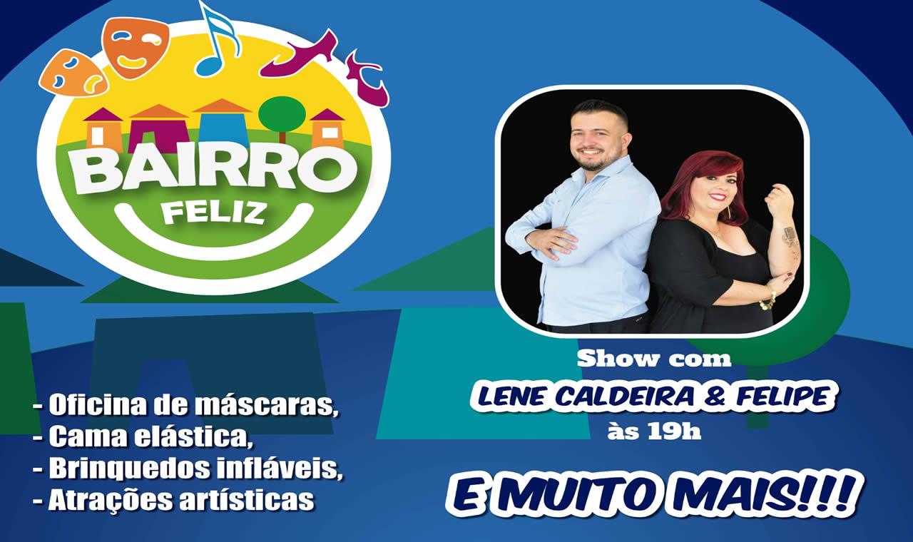 Bairro Feliz chega ao Alfredo Guedes para um sábado de diversão!