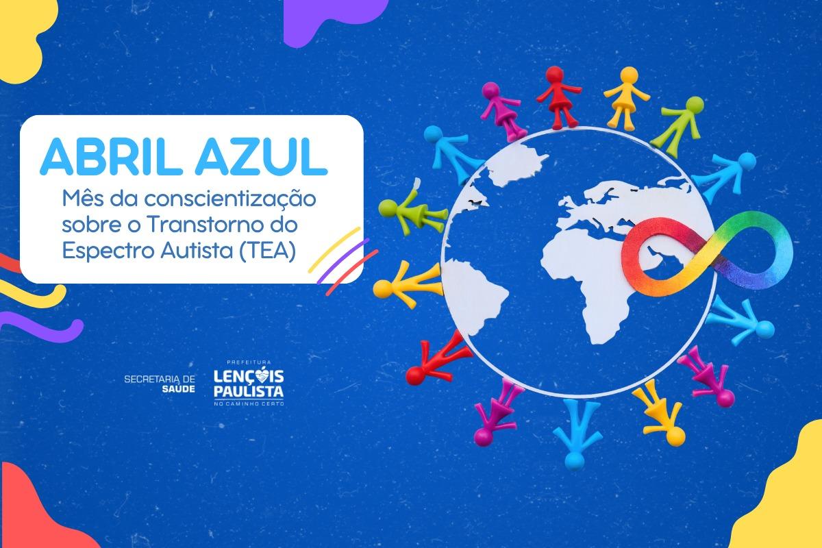 Abril Azul em Lençóis Paulista reforça informação, cuidado e inclusão