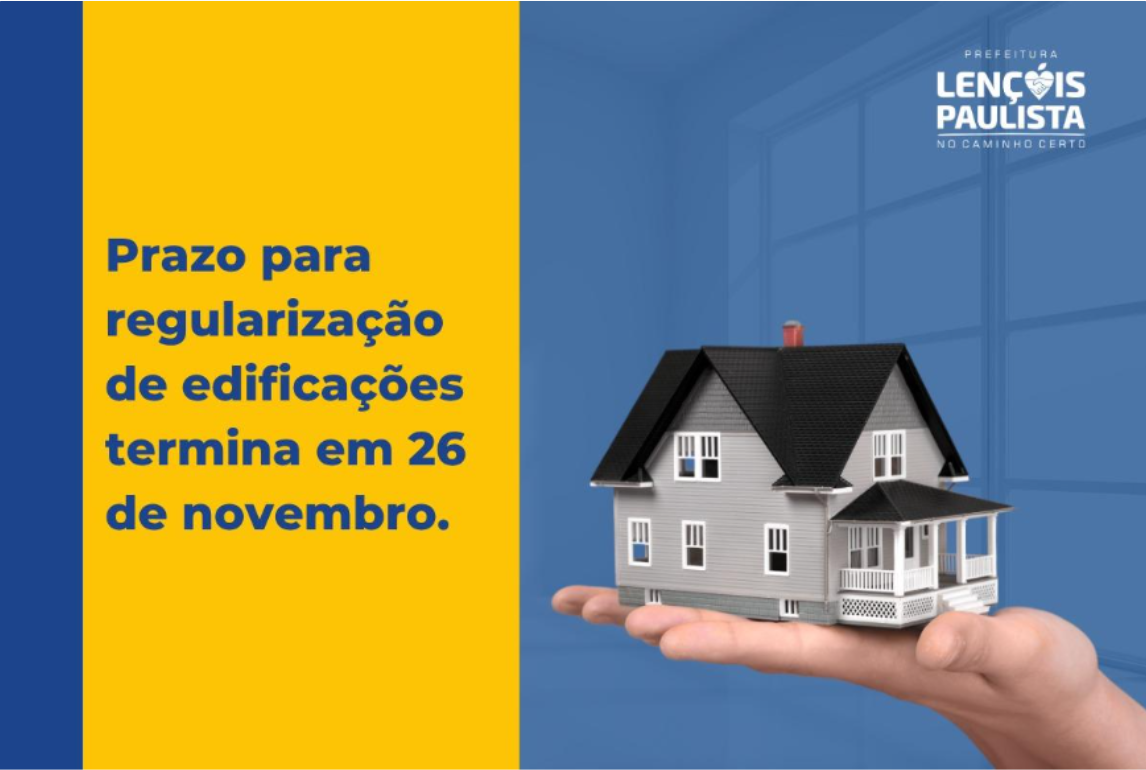 Tem construção irregular? Moradores de Lençóis têm 33 dias para solicitar regularização
