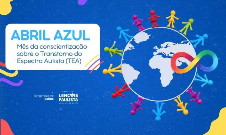 Abril Azul em Lençóis Paulista reforça informação, cuidado e inclusão