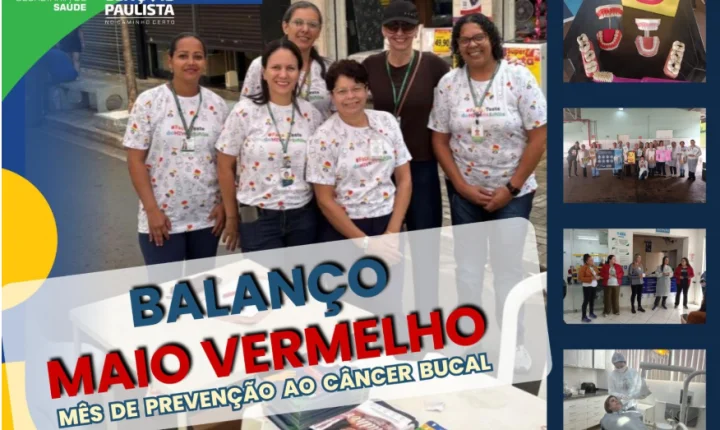 Maio Vermelho reforça prevenção ao câncer bucal e amplia ações de saúde em Lençóis Paulista