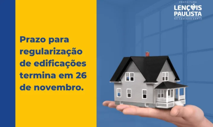 Tem construção irregular? Moradores de Lençóis têm 33 dias para solicitar regularização